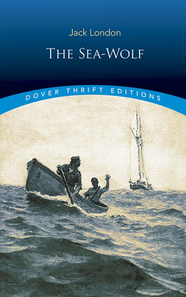 The Sea-Wolf (Dover Thrift Editions: Classic Novels) - 4485