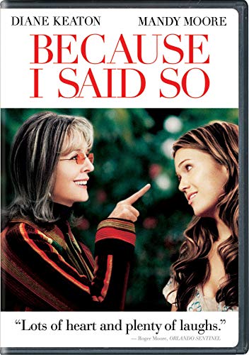 BECAUSE I SAID SO (WIDESCREEN ED - 3517