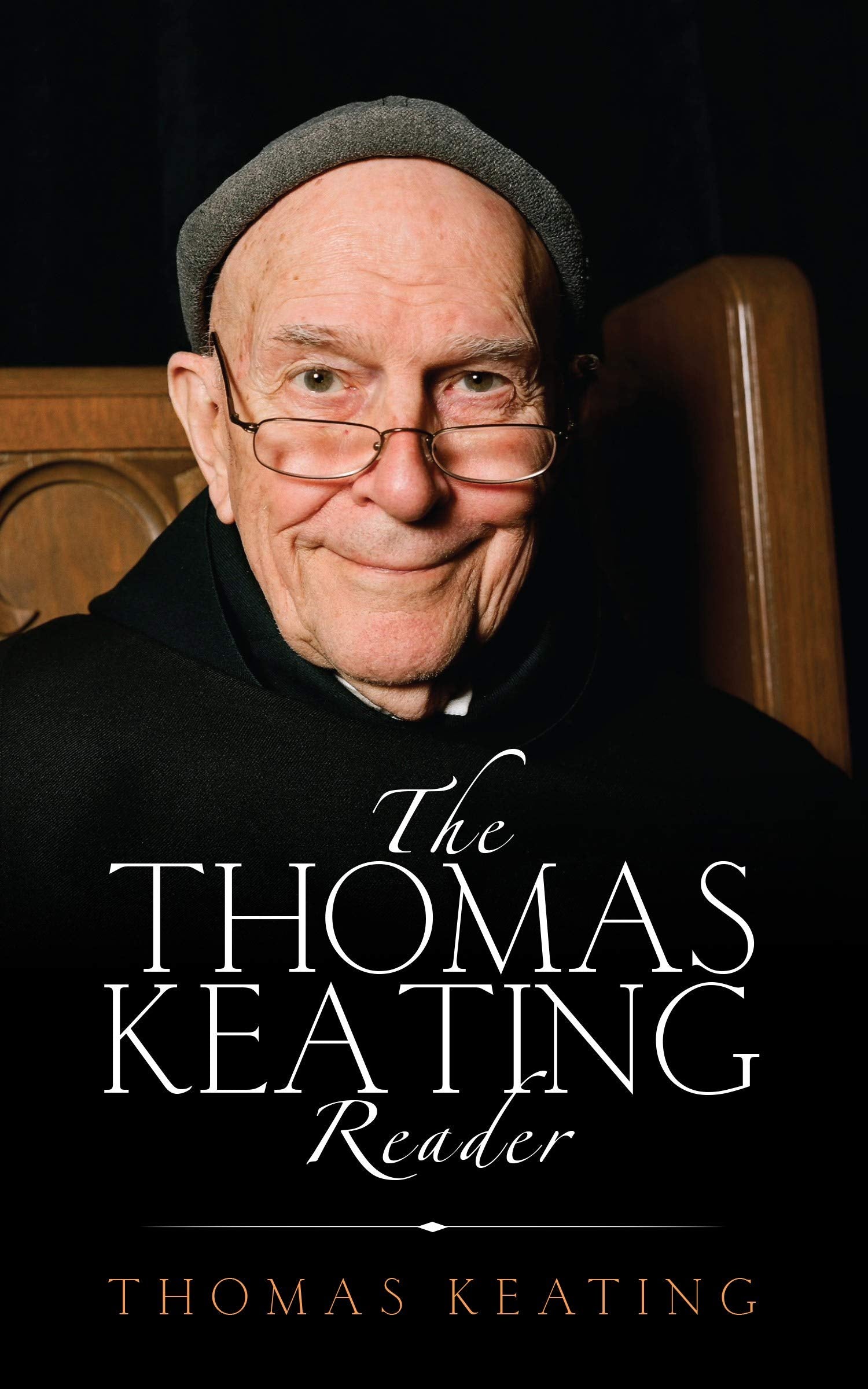 The Thomas Keating Reader: Selected Writings from the Contemplative Outreach Newsletter - 5189