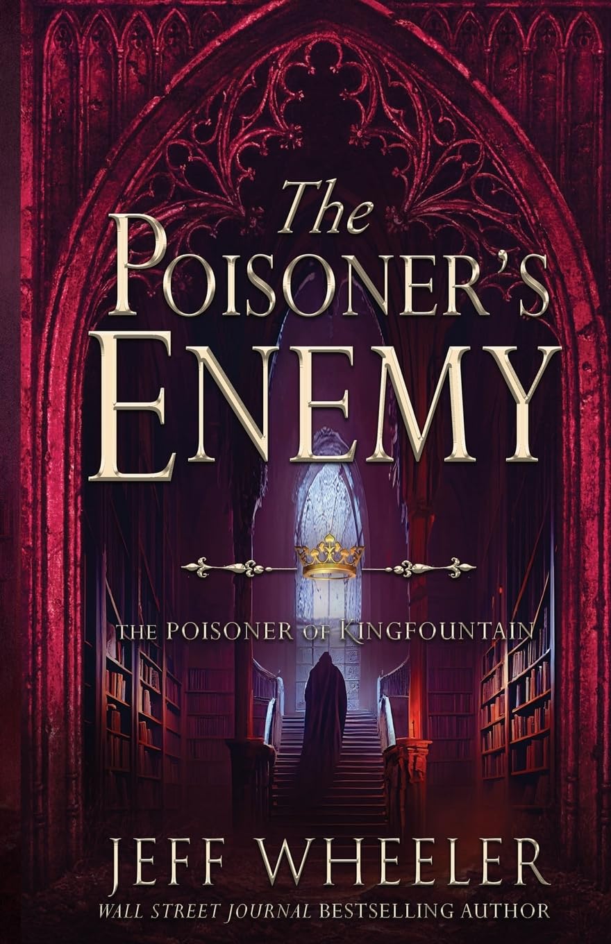 The Poisoner's Enemy (The Poisoner of Kingfountain)