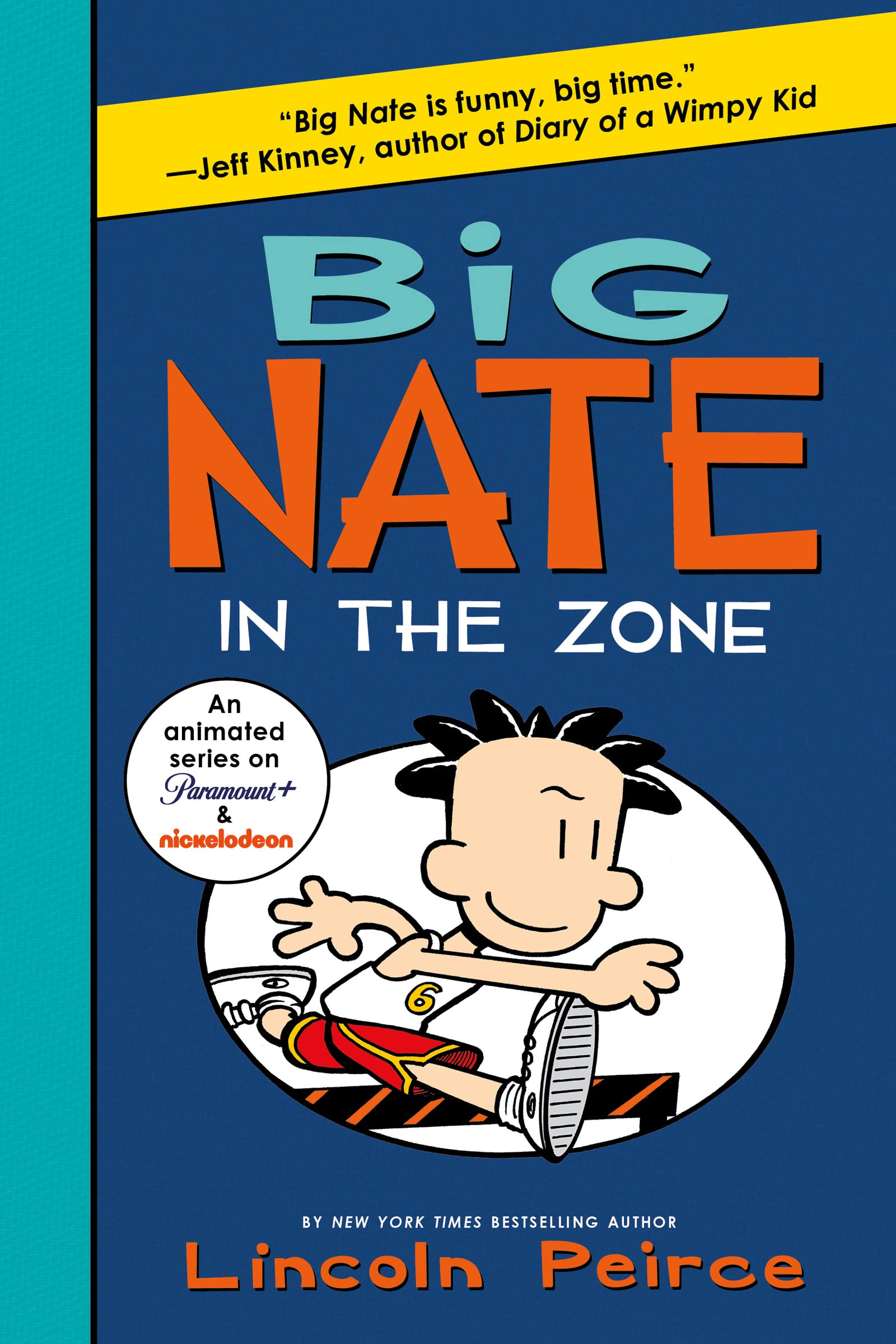 Big Nate: In the Zone (Big Nate, 6) - 2032