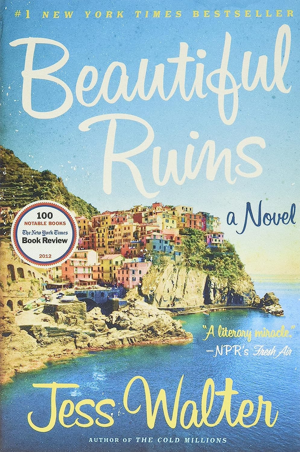 Beautiful Ruins: A Novel - 1243