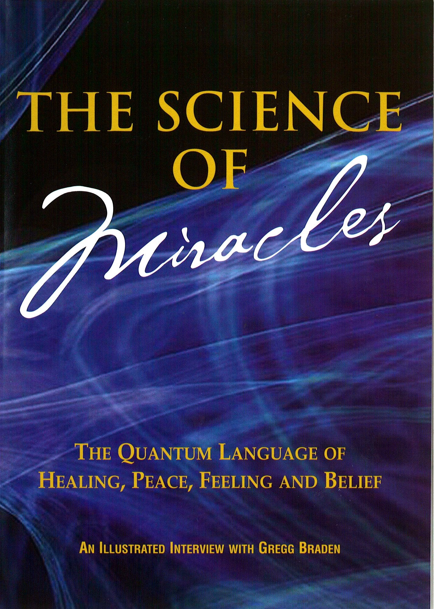 The Science of Miracles - 4112