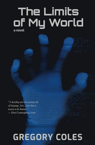 The Limits of My World: a novel