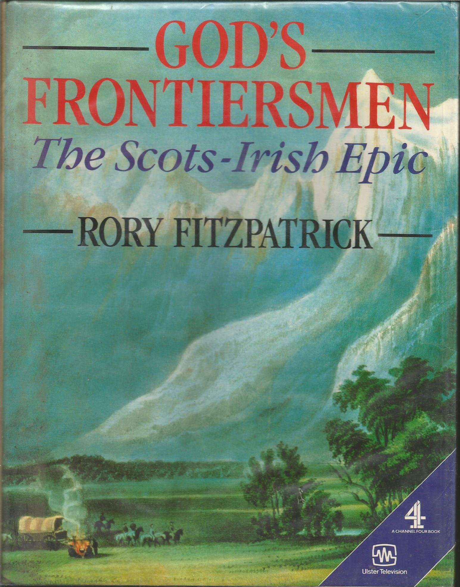 God's Frontiersmen: The Scots Irish Epic - 7060