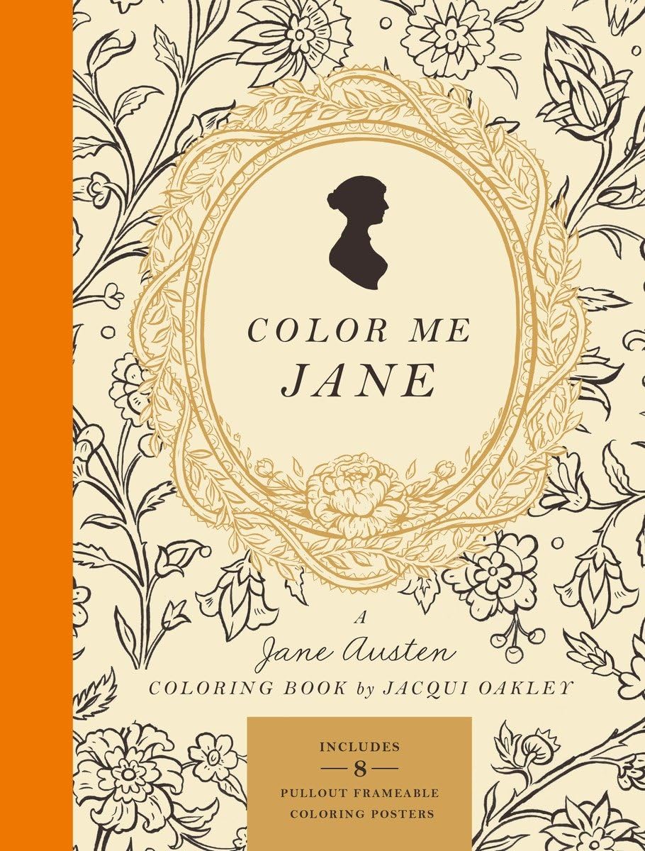 Color Me Jane: A Jane Austen Adult Coloring Book - 9256