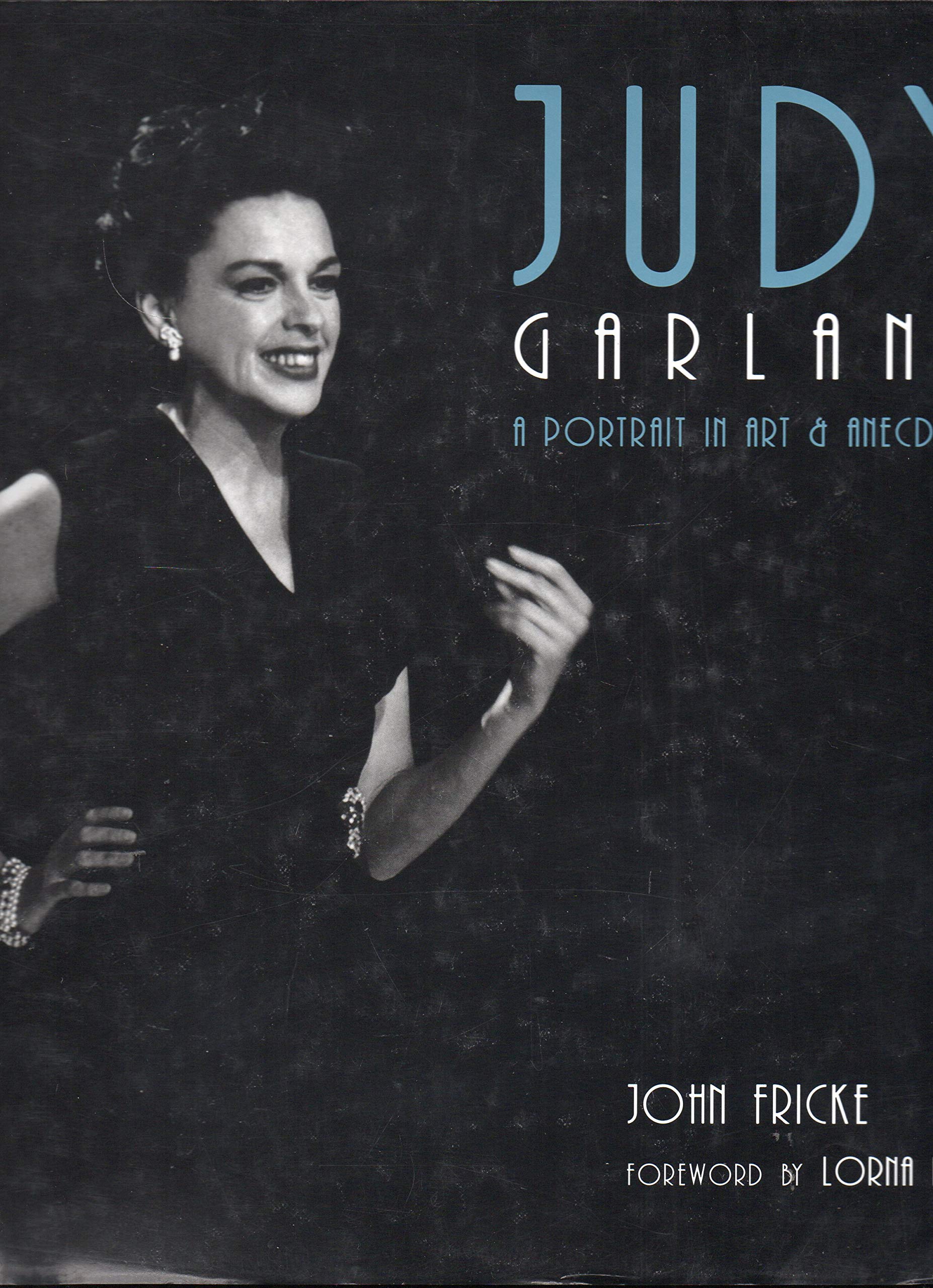 Judy Garland: A Portrait in Art & Anecdote - 3074