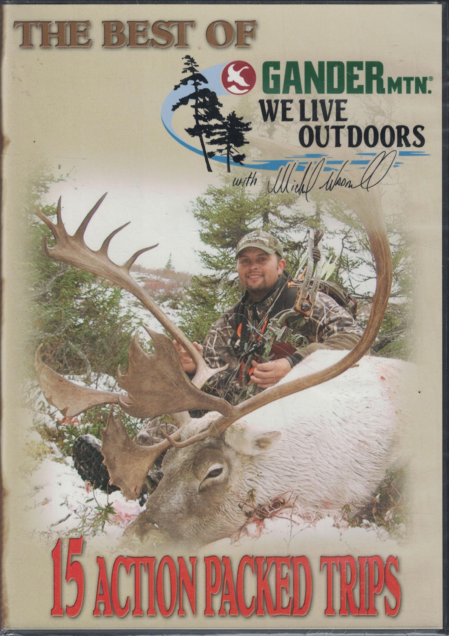 The Best of Gander Mountain's We Live Outdoors with Michael Waddell: 15 Action Packed Trips - 8099