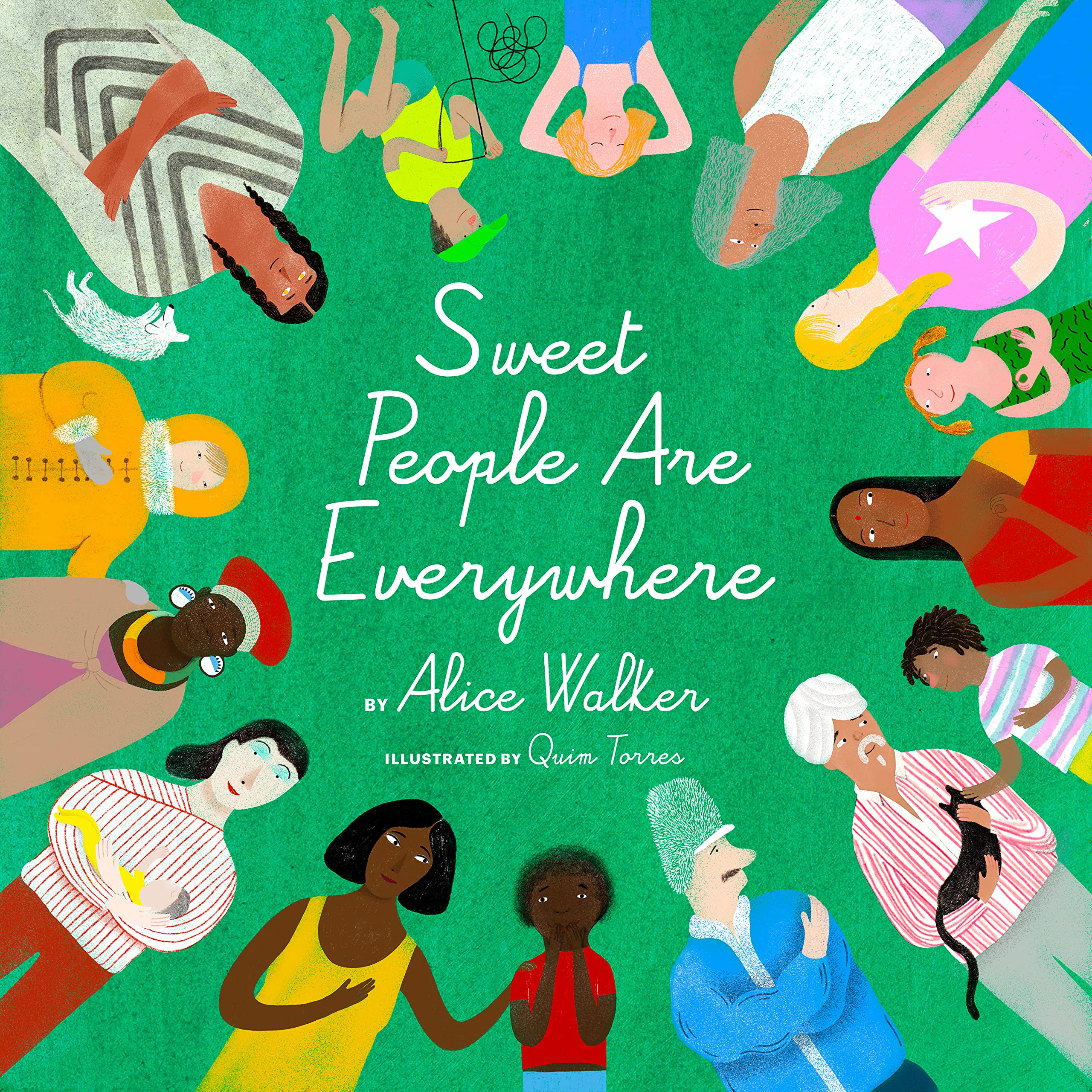 Sweet People Are Everywhere (Children Around the World Books, Diversity Books) - 2533