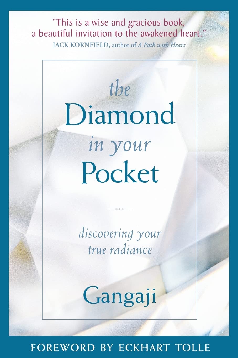 The Diamond in Your Pocket: Discovering Your True Radiance - 3742