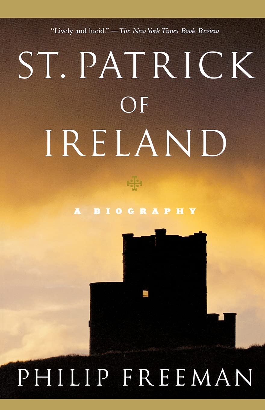 St. Patrick of Ireland: A Biography - 7406