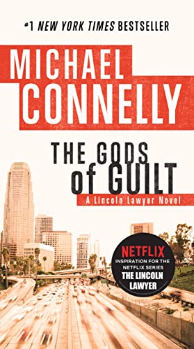 GODS OF GUILT (A LINCOLN LAWYER - 8846