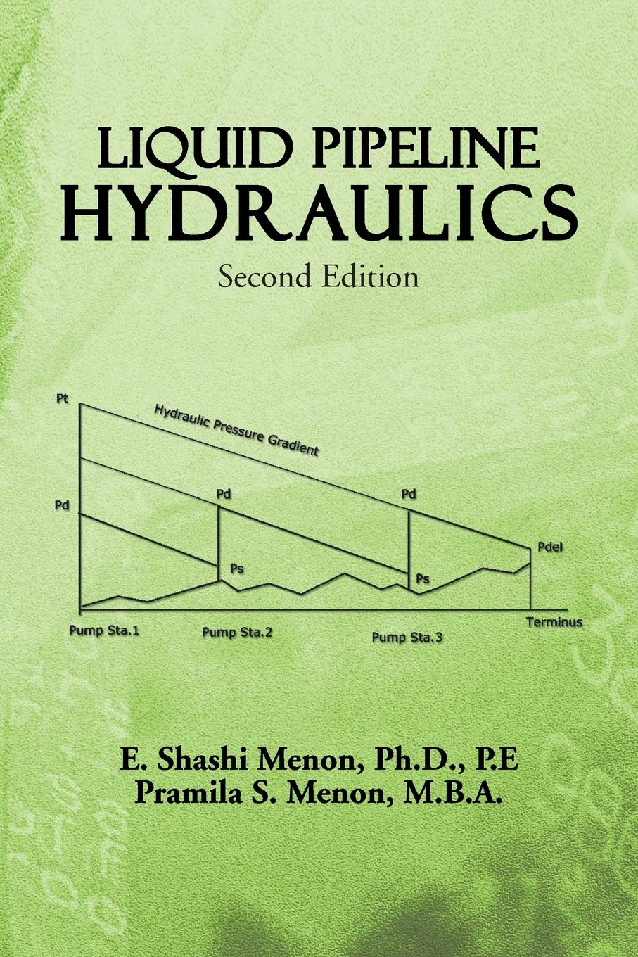 LIQUID PIPELINE HYDRAULICS:: Second Edition - 4265