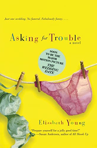 Asking for Trouble: A Novel - 6852