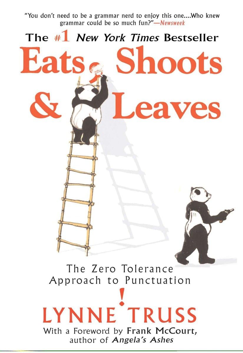 Eats, Shoots & Leaves: The Zero Tolerance Approach to Punctuation - 6638