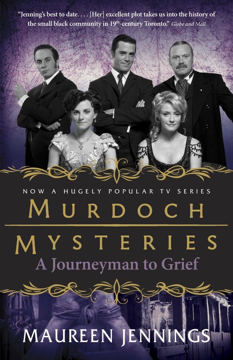 A Journeyman to Grief (Murdoch Mysteries) - 4528