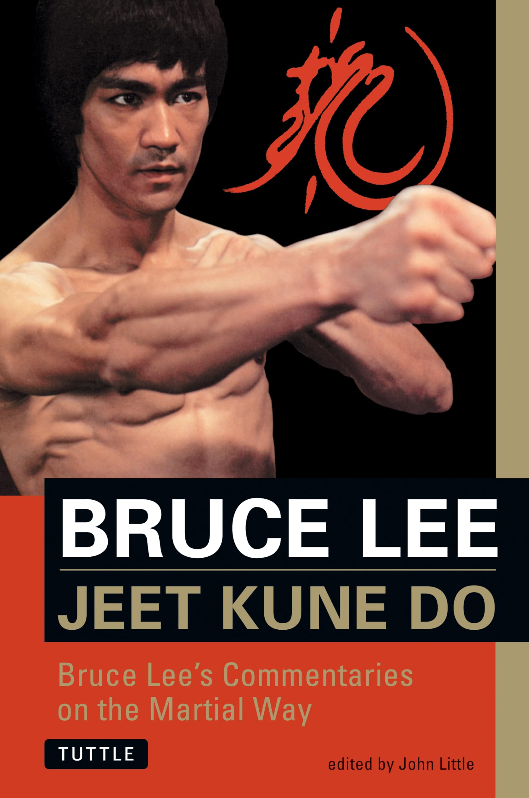 Bruce Lee Jeet Kune Do: Bruce Lee's Commentaries on the Martial Way (Bruce Lee Library) - 3032