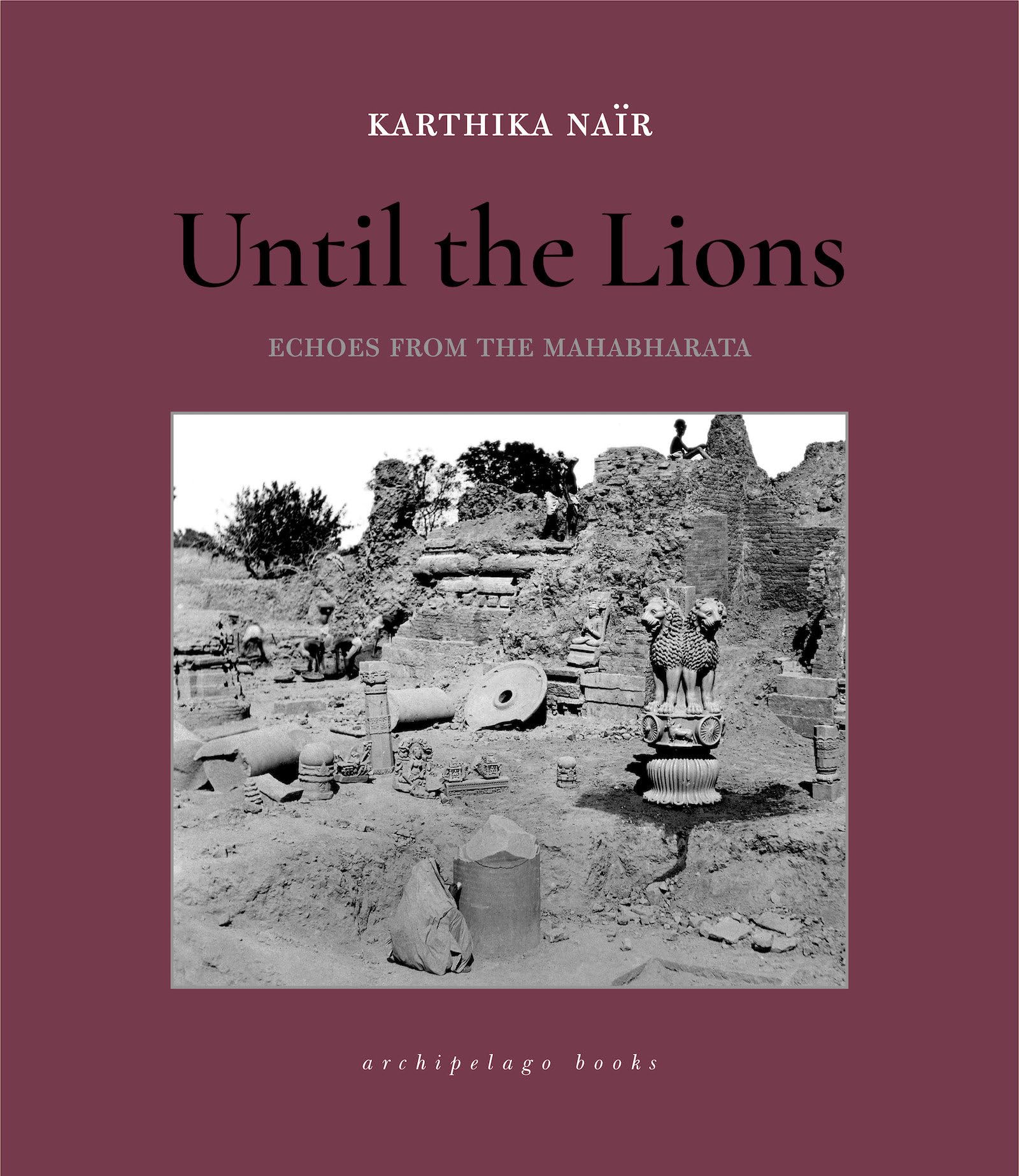 Until the Lions: Echoes from the Mahabharata - 4992