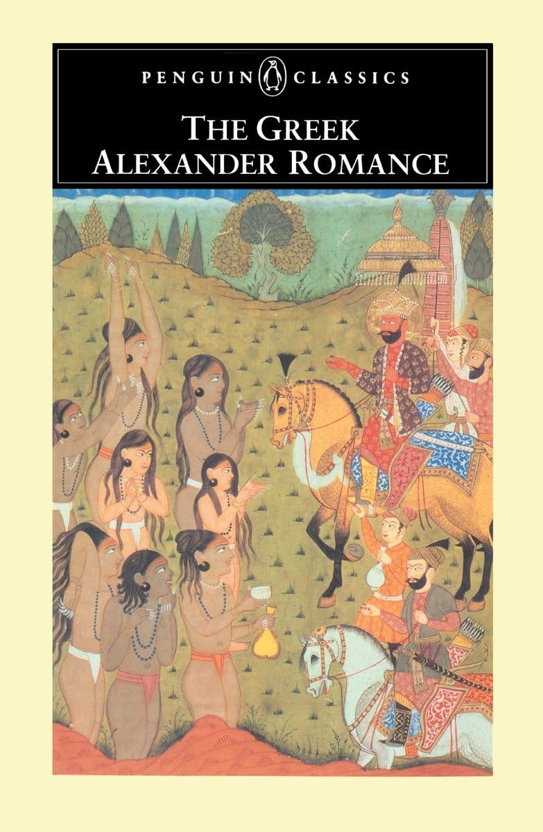 The Greek Alexander Romance (Penguin Classics) - 5096