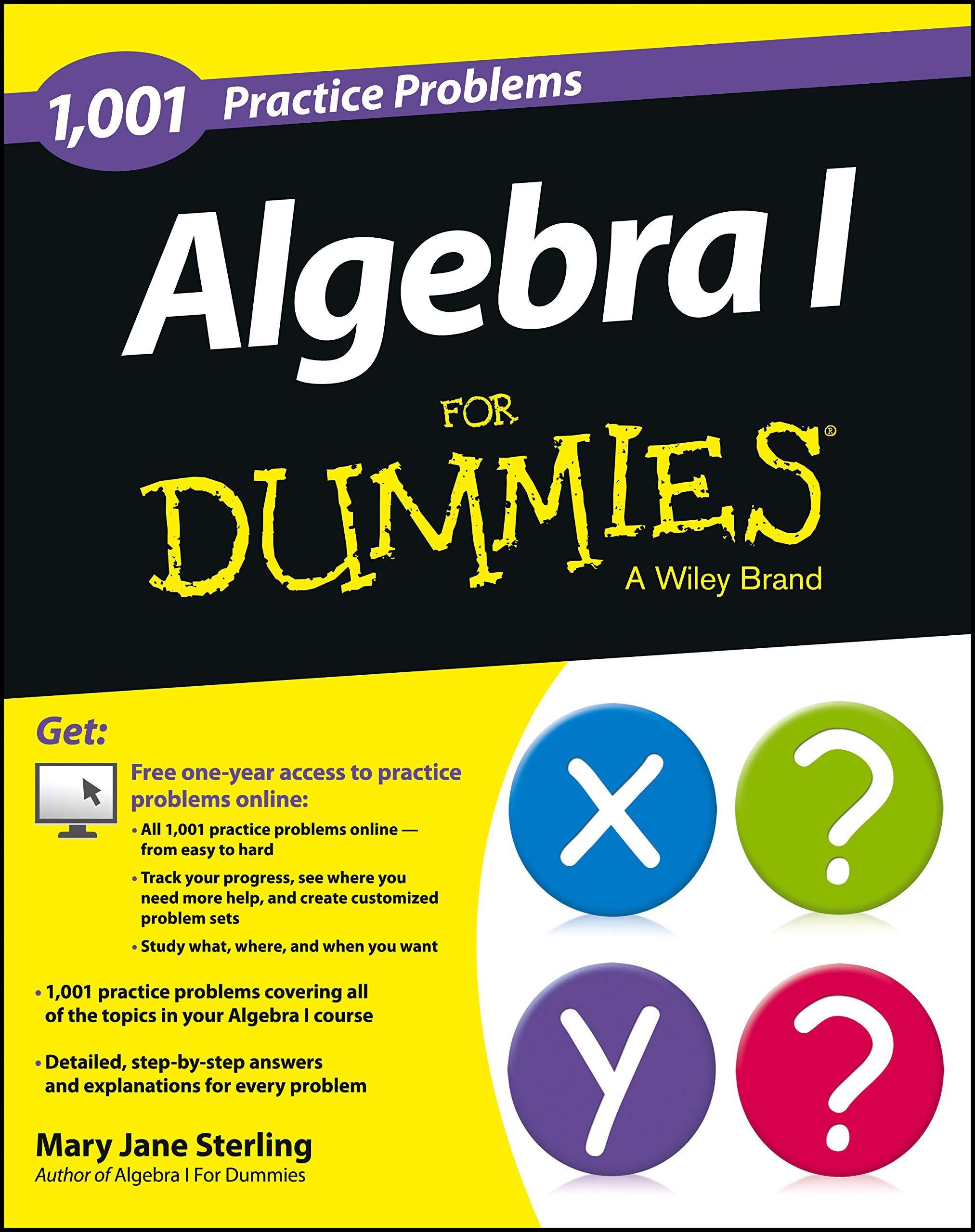 Algebra I: 1,001 Practice Problems For Dummies (+ Free Online Practice) - 7974