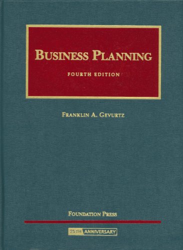 Business Planning (University Casebook Series) - 3983