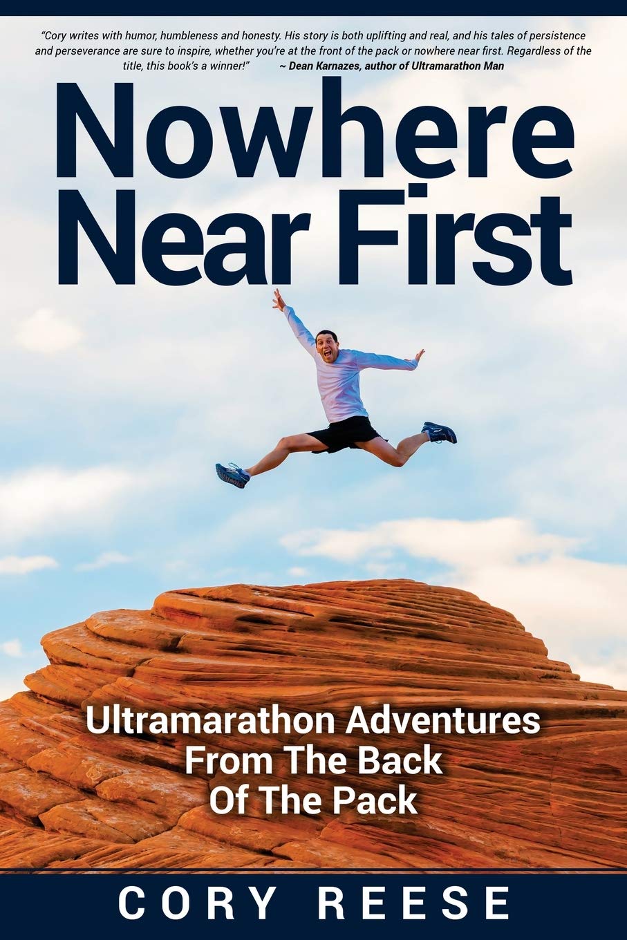 Nowhere Near First: Ultramarathon Adventures From The Back Of The Pack - 4159