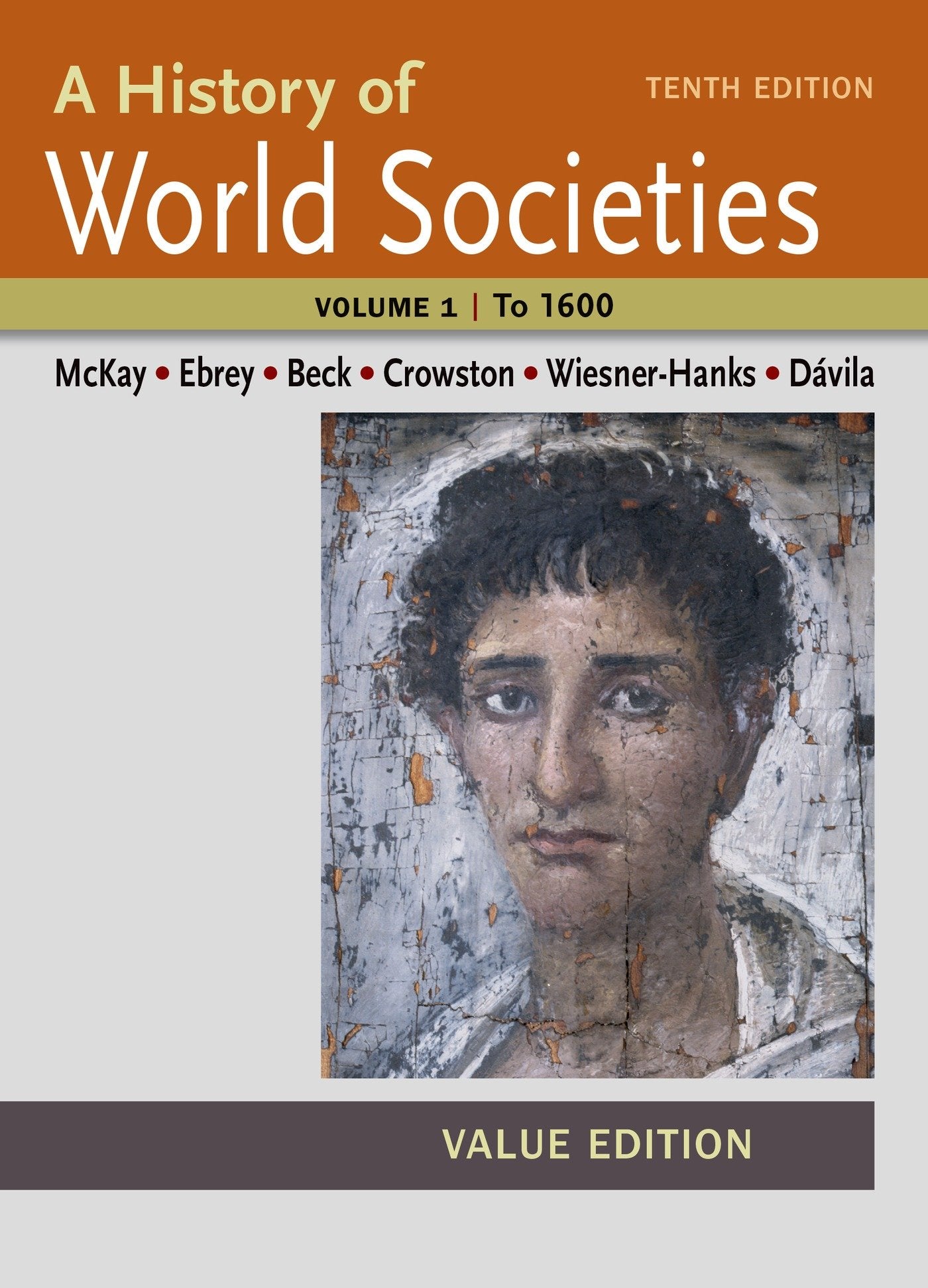 A History of World Societies Value, Volume I: To 1600 - 342