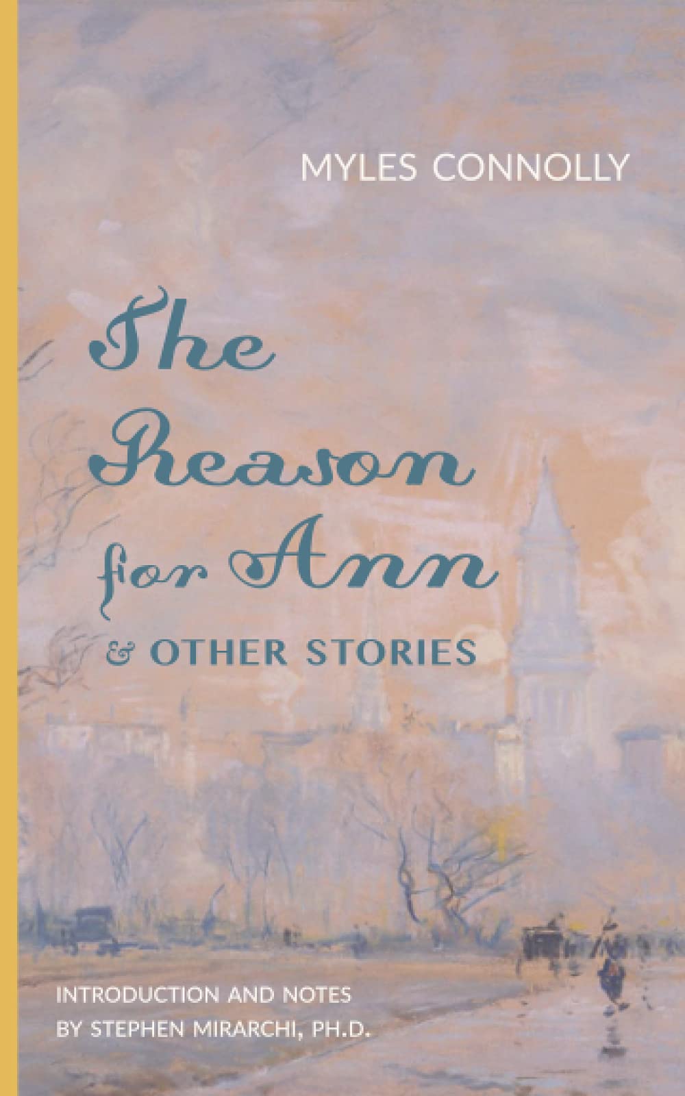 The Reason for Ann & Other Stories - 3553