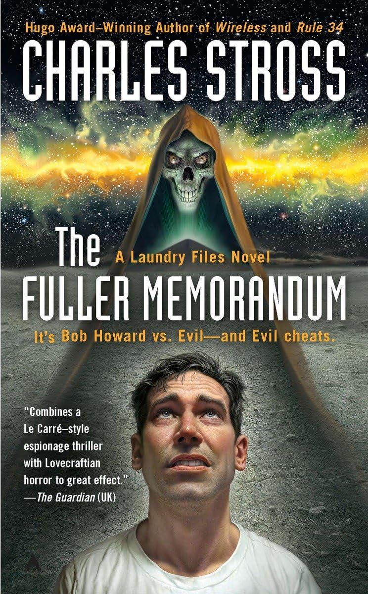 The Fuller Memorandum (A Laundry Files Novel) - 533