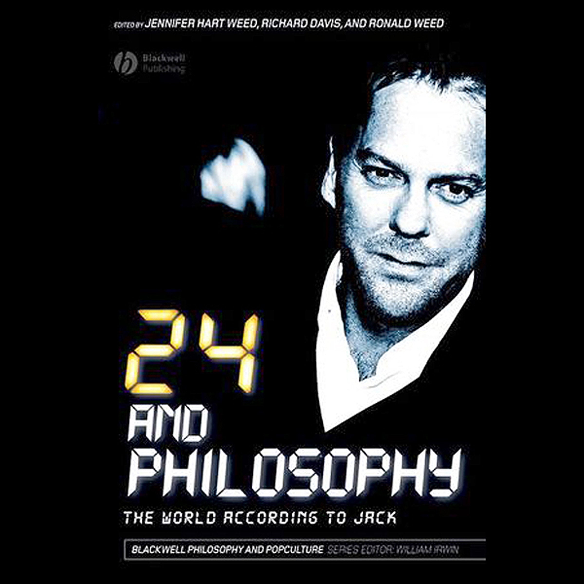 24 and Philosophy: The World According to Jack - 6955