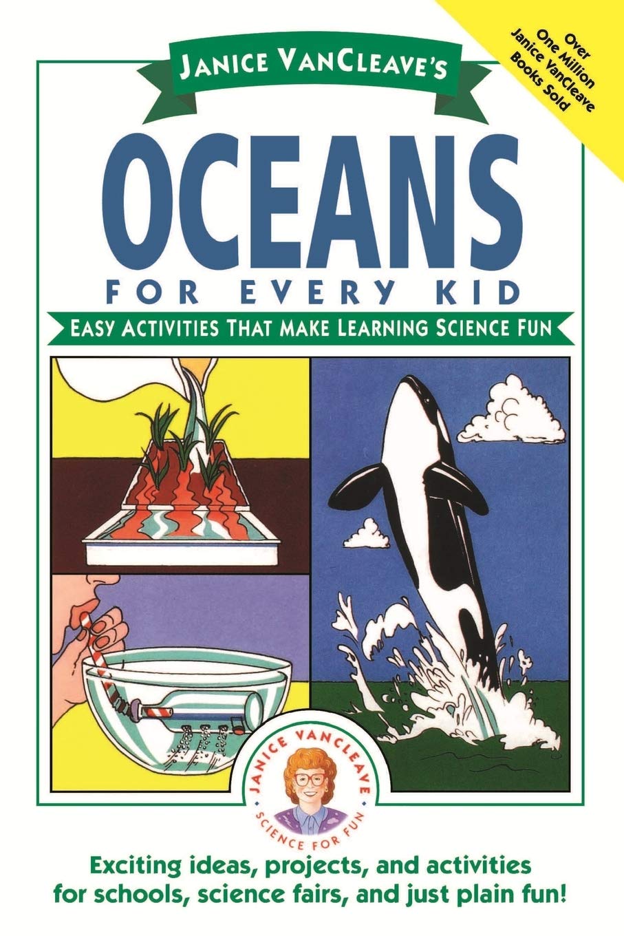 Janice VanCleave's Oceans for Every Kid: Easy Activities that Make Learning Science Fun - 1820