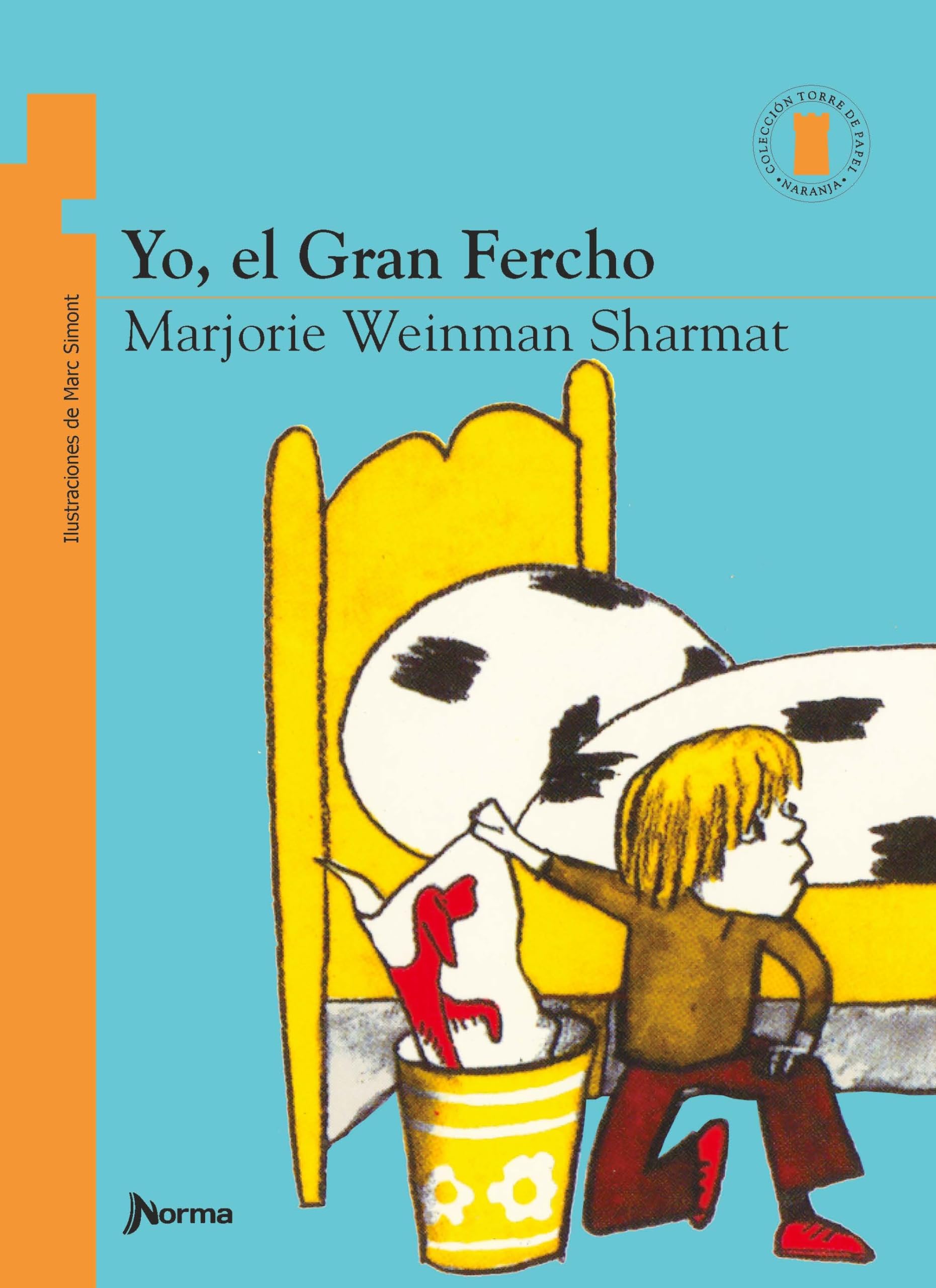 Yo, el Gran Fercho / Nate the Great (Torre De Papel Naranja) (Spanish Edition) (Torre Naranja) - 7169