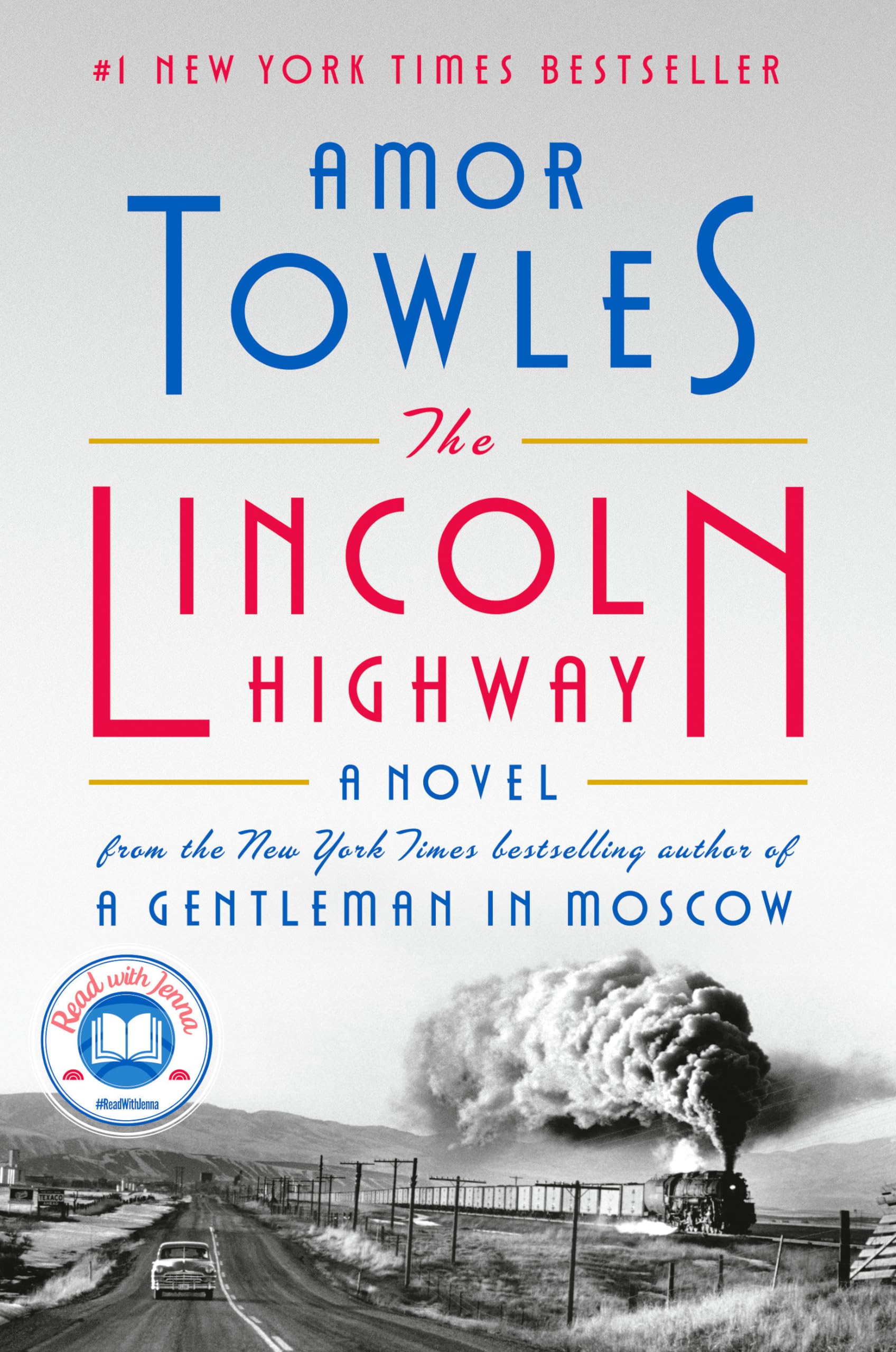 The Lincoln Highway: A Read with Jenna Pick (A Novel) - 739