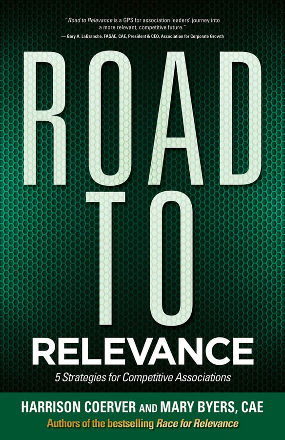 Road to Relevance: 5 Strategies for Competitive Associations - 6184