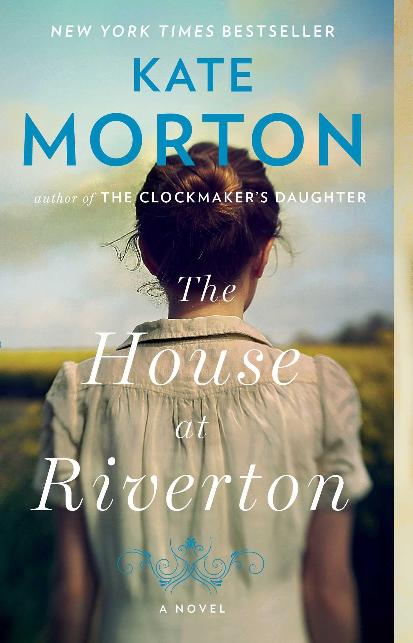 The House at Riverton: A Novel - 9387