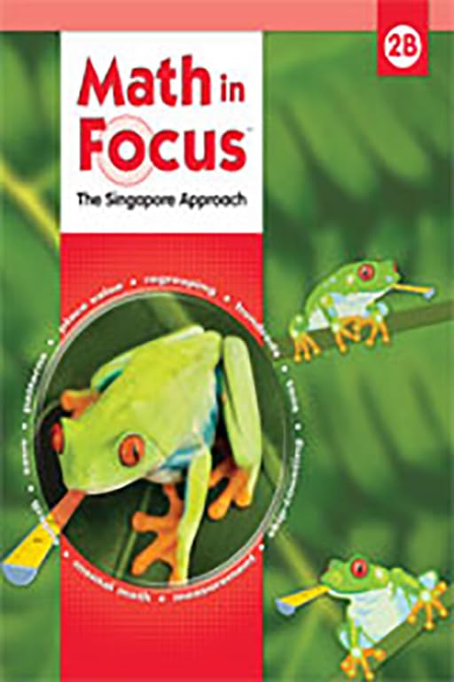 Math in Focus: The Singapore Approach, Level 2B, Grade 1-5 - 3818