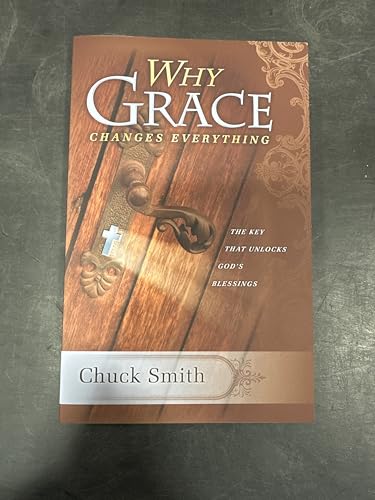 Why Grace Changes Everything - 1012