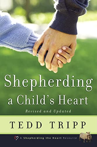Shepherding a Child's Heart - 3938