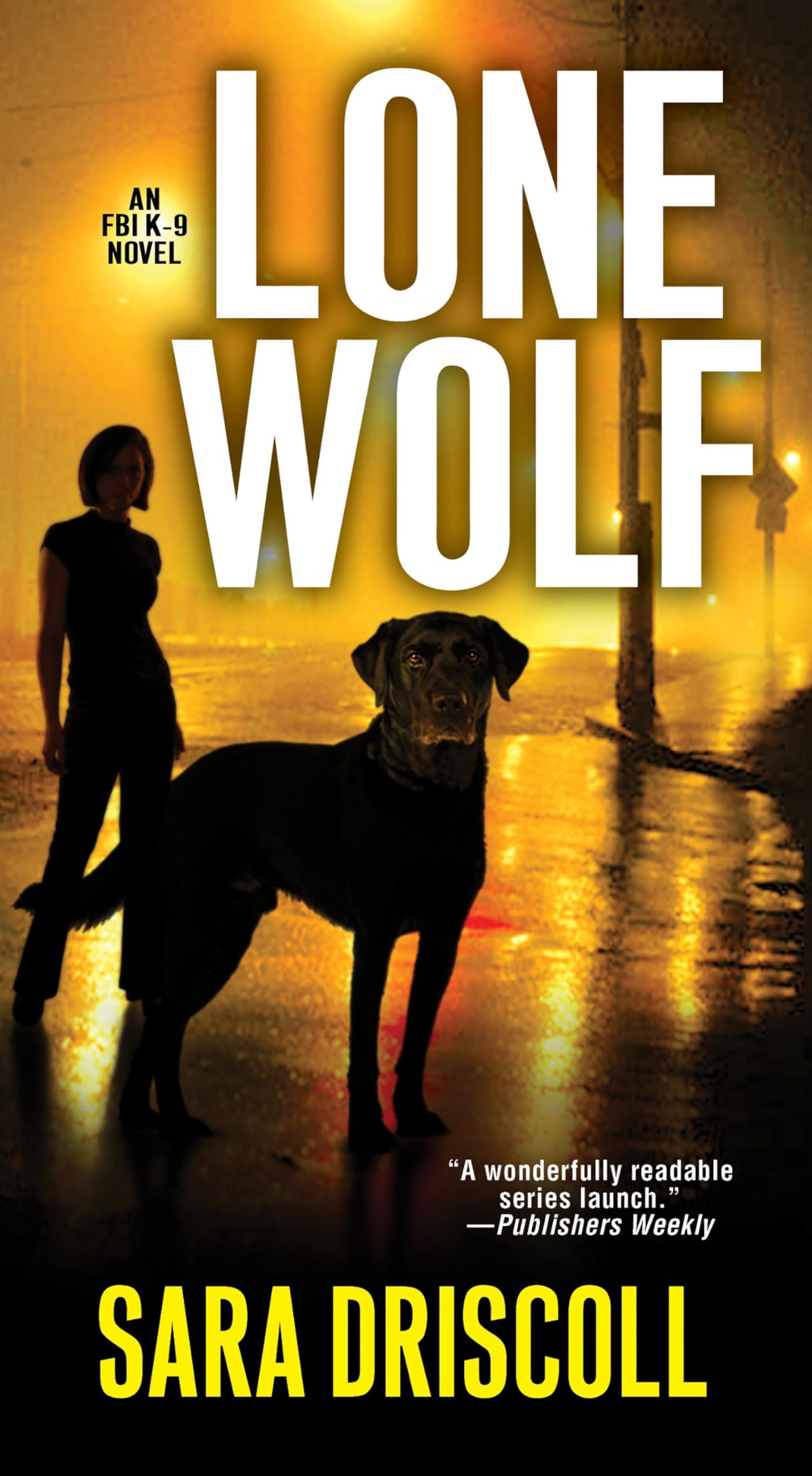 Lone Wolf (An F.B.I. K-9 Novel) - 3099