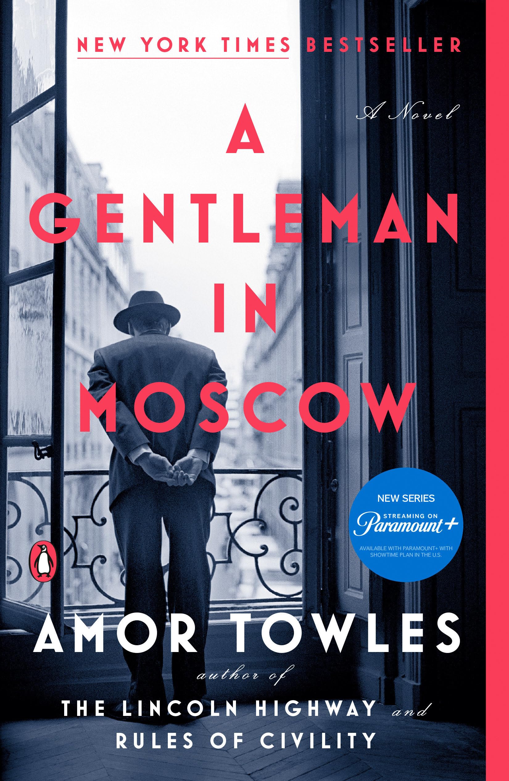 A GENTLEMAN IN MOSCOW: A NOVEL - 6644