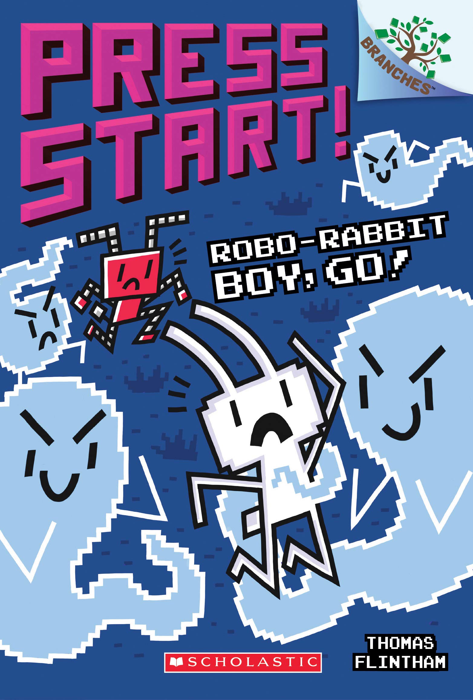 Robo-Rabbit Boy, Go!: A Branches Book (Press Start! #7) (7) - 3820