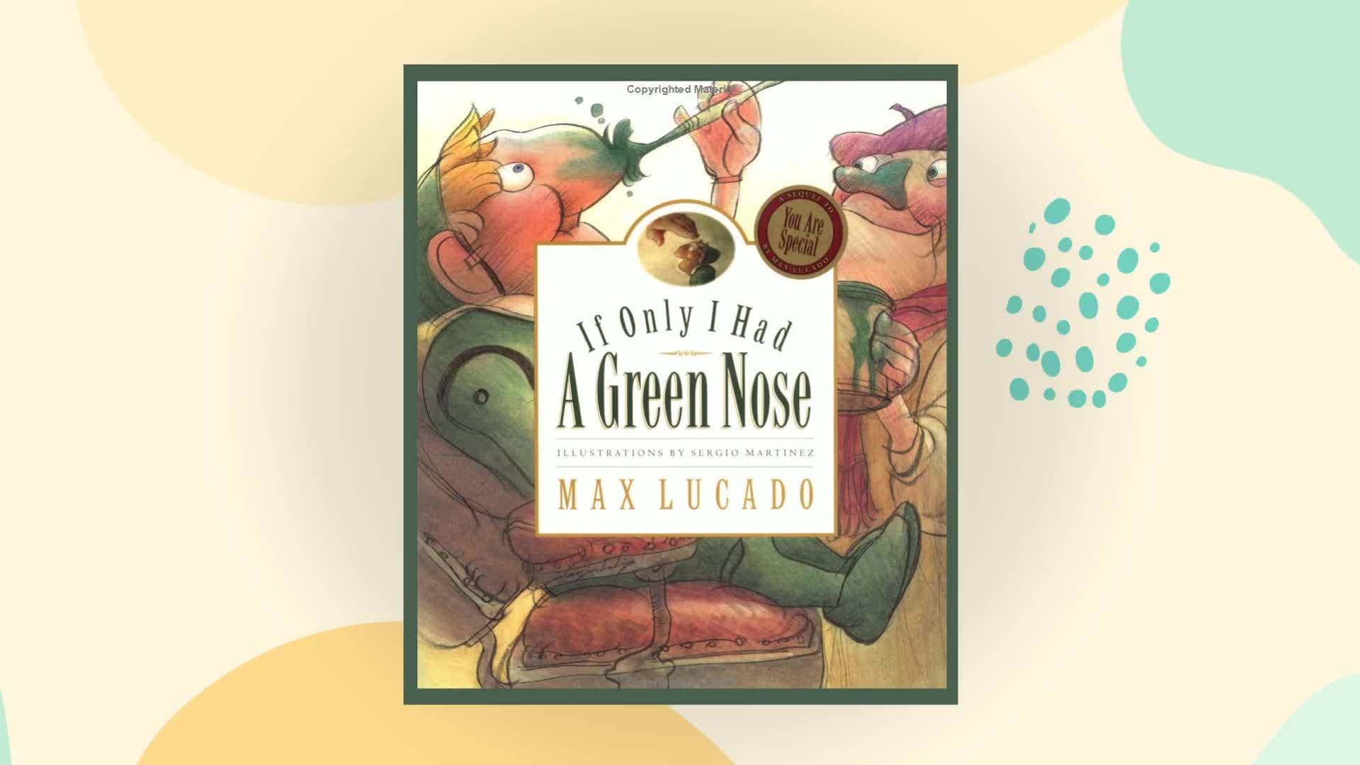 If Only I Had a Green Nose (Board Book) (Max Lucado's Wemmicks) - 1628