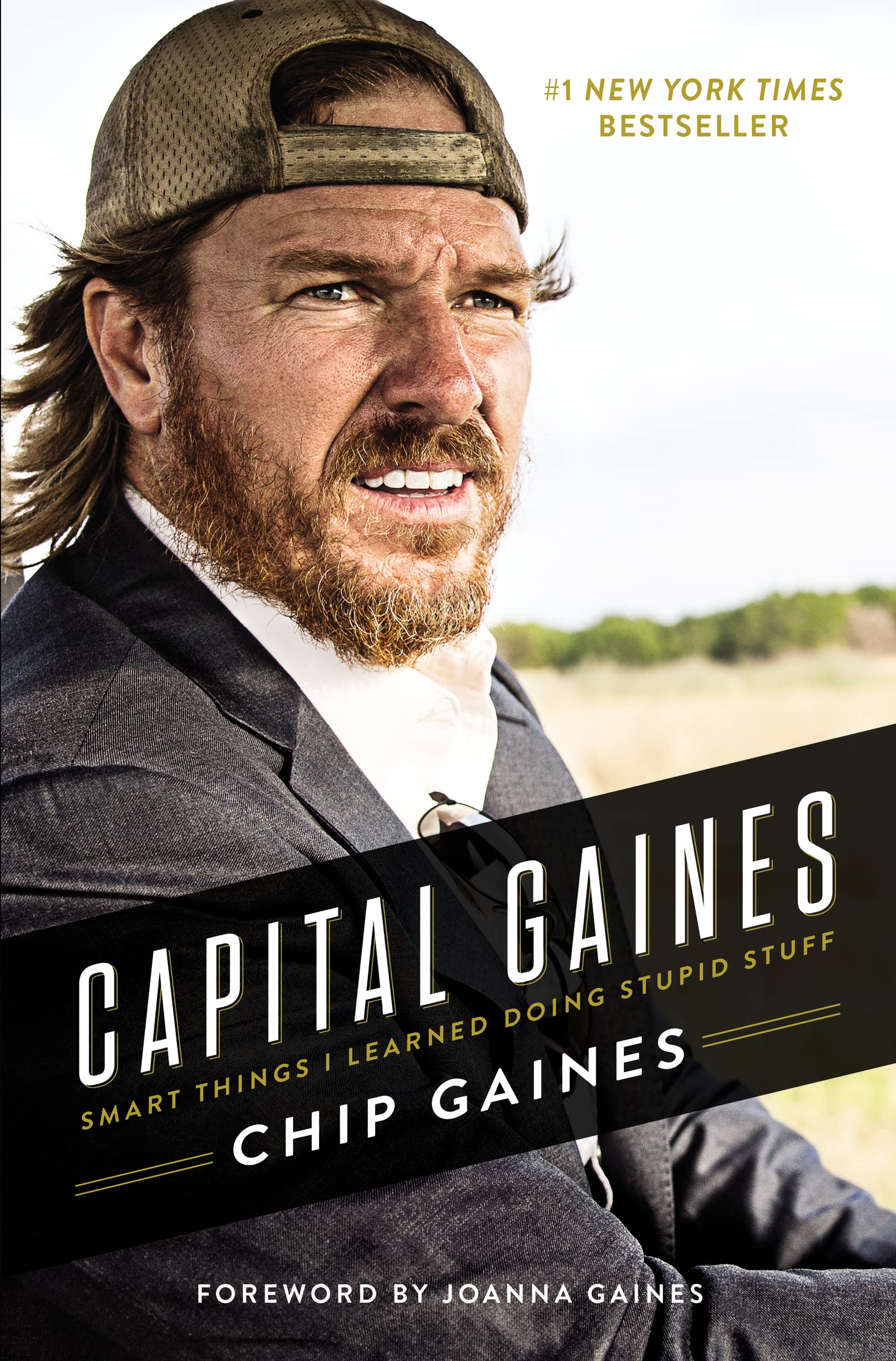 Capital Gaines: Smart Things I Learned Doing Stupid Stuff - 4529