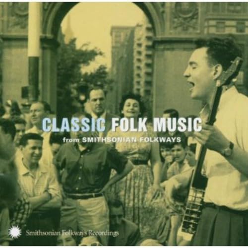 Classic Folk From Smithsonian Folkways Recordings - 3986