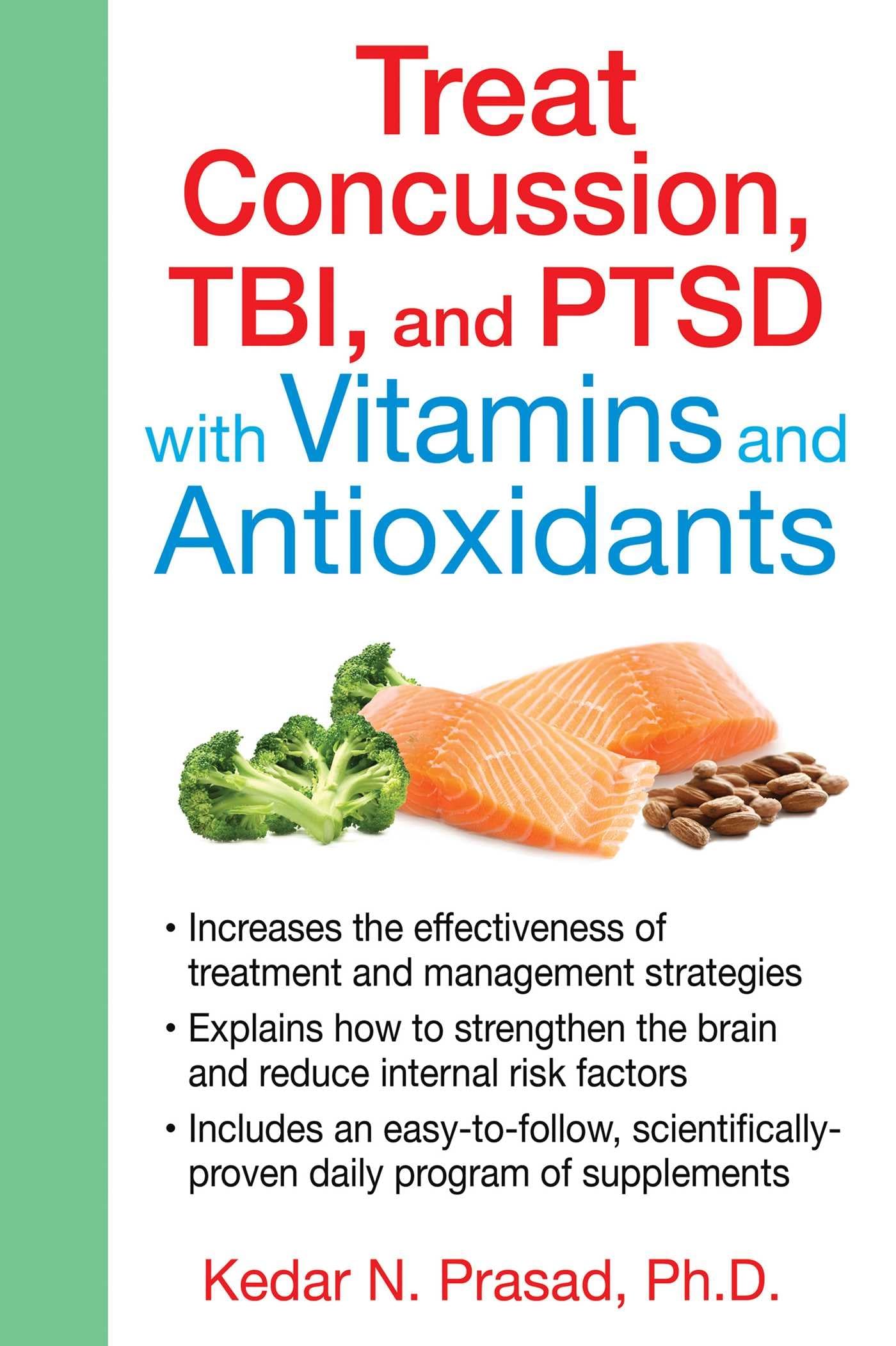 Treat Concussion, TBI, and PTSD with Vitamins and Antioxidants - 3947