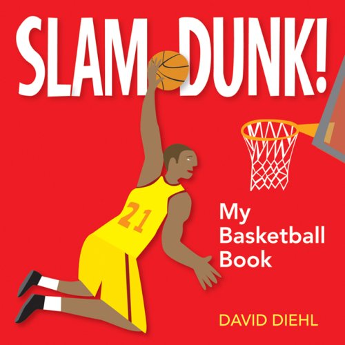 Slam Dunk! My Basketball Book