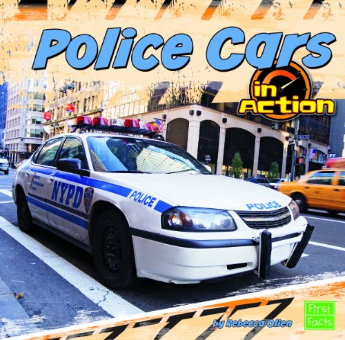 Police Cars in Action (First Facts) - 5712