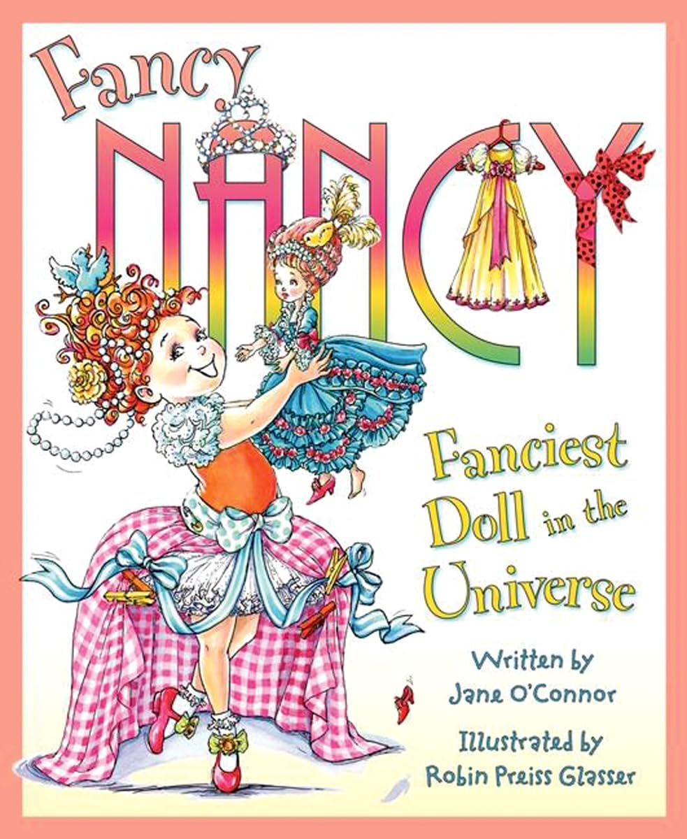 Fancy Nancy: Fanciest Doll in the Universe - 5276