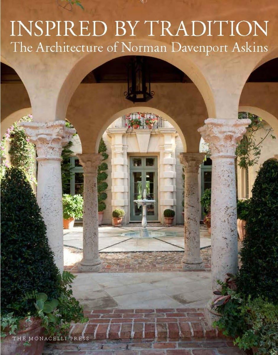 Inspired by Tradition: The Architecture of Norman Davenport Askins - 5731