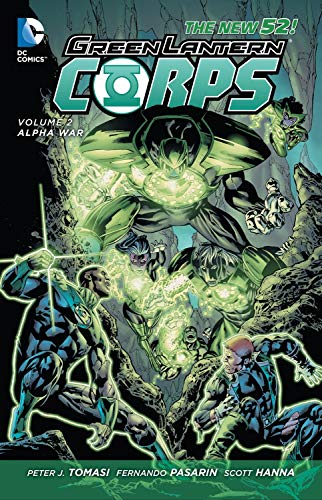 Green Lantern Corps 2: Alpha War The New 52